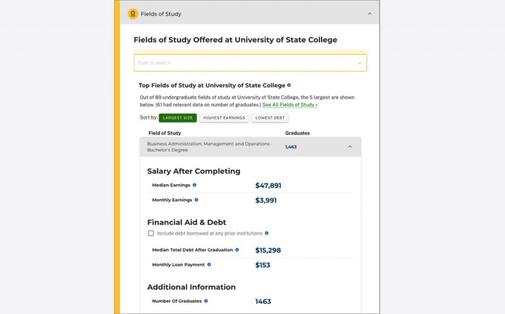 College Scorecard gives you context for your student aid by showing you median earnings and total debt for the alumni of the school you’re attending.