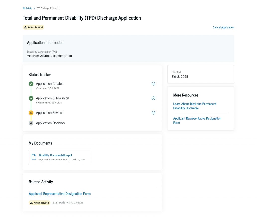 With the Total and Permanent Disability Discharge application status tracker, you can see where in the review and decision process your application is as well as view the supporting documents submitted with your application.